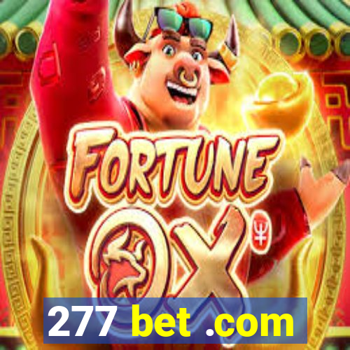 277 bet .com